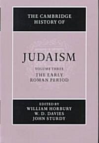The Cambridge History of Judaism 2 Part Hardback Set: Volume 3, The Early Roman Period (Hardcover)