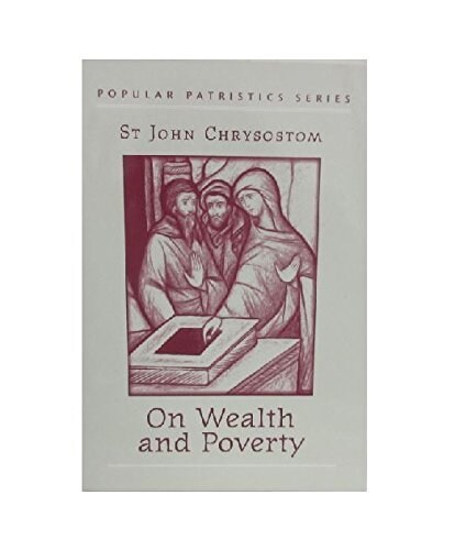 On Wealth and Poverty: St. John Chrysostom (Paperback)
