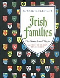 Irish Families (Hardcover, 4th, Reprint, Subsequent)