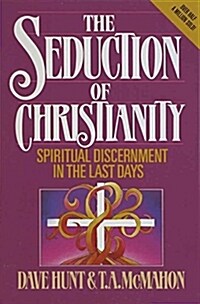 Seduction of Christianity (Paperback)