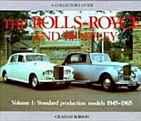 Rolls Royce and Bentley Collectors Guide (Hardcover)