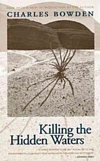 Killing the Hidden Waters (Paperback, Reprint)