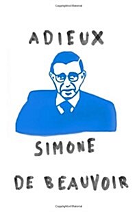 Adieux: A Farewell to Sartre (Paperback)