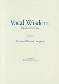 Vocal Wisdom (Paperback)