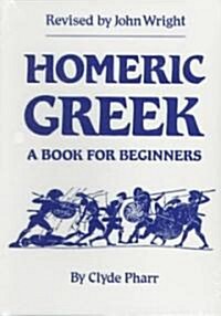 Homeric Greek (Paperback, Revised, Subsequent)