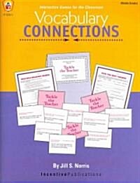 Vocabulary Connections: Interactive Games for the Classroom (Paperback)