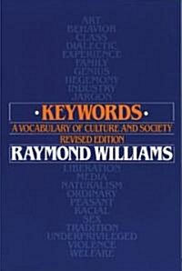 [중고] Keywords: A Vocabulary of Culture and Society (Paperback, 2nd, Revised)