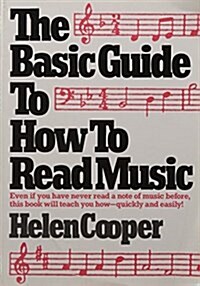 The Basic Guide to How to Read Music (Paperback)