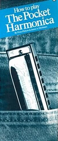 How to Play the Pocket Harmonica (Paperback)