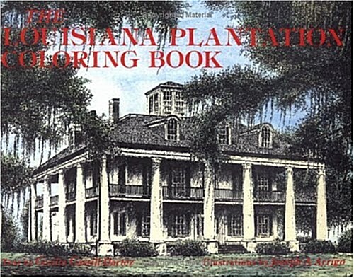 The Louisiana Plantation Coloring Book (Paperback)