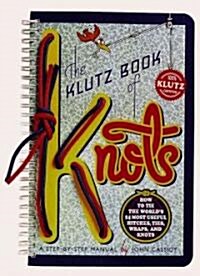 The Klutz Book of Knots (Hardcover, Spiral)