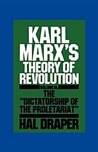 Karl Marxs Theory of Revolution III (Paperback)