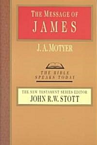 The Message of James (Paperback)