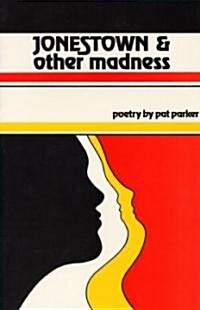Jonestown and Other Madness: Poetry (Paperback)