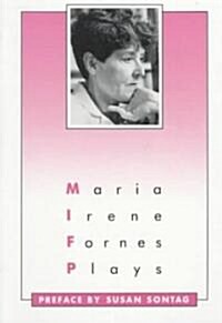 Plays: Maria Irene Fornes (Paperback)