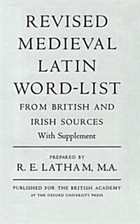 Revised Medieval Latin Word List : From British and Irish Sources (Hardcover)