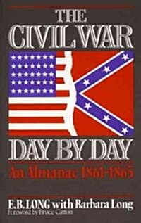 The Civil War Day by Day (Paperback)