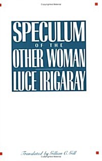 Speculum of the Other Woman: New Edition (Paperback)