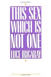 This Sex Which Is Not One (Paperback)