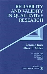 Reliability and Validity in Qualitative Research (Paperback)