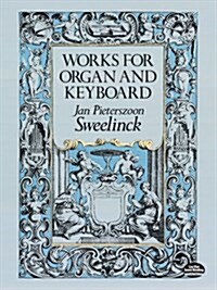 Works for Organ and Keyboard (Paperback)