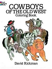 Cowboys of the Old West Coloring Book (Paperback)