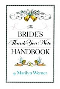 The Brides Thank-You Note Handbook (Paperback, Revised)