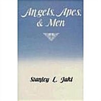 Angels, Apes, and Men (Paperback)