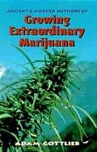 Growing Extraordinary Marijuana (Paperback, 2)