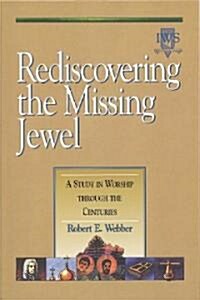 [중고] Rediscovering the Missing Jewel: Volume II (Paperback)