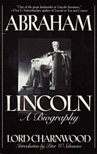 Abraham Lincoln: A Biography (Paperback)