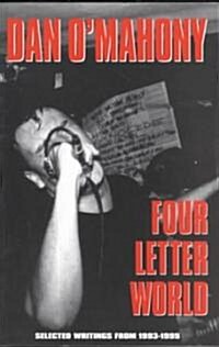 Four Letter Word : Selected Writings from 1993-1995 (Paperback)