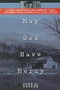 May God Have Mercy: A True Story of Crime and Punishment (Paperback)