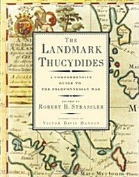 [중고] The Landmark Thucydides: A Comprehensive Guide to the Peloponnesian War (Paperback, Touchstone)