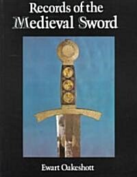 Records of the Medieval Sword (Paperback)