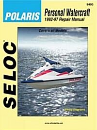 Personal Watercraft: Polaris, 1992-97 (Paperback)