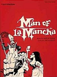 Man of La Mancha Vocal Selections (Paperback)