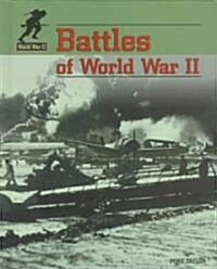 Battles of World War II (Library Binding)