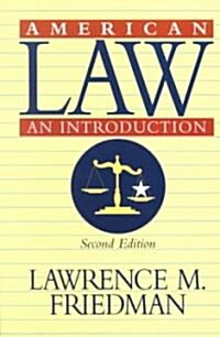 American Law: An Introduction (Paperback, 2, Revised Second)