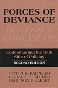 Forces of Deviance (Paperback, 2nd, Subsequent)