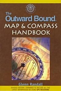 [중고] The Outward Bound Map & Compass Handbook (Paperback, Revised, Subsequent)