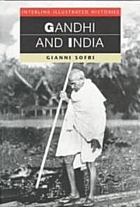 Gandhi and India (Paperback, Illustrated)