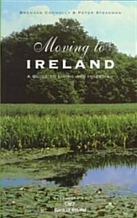 Moving to Ireland (Paperback)