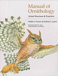 Manual of Ornithology: Avian Structure and Function (Paperback)