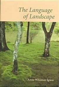The Language of Landscape (Hardcover)