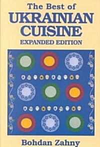 The Best of Ukrainian Cuisine (Paperback, 2, Expanded)