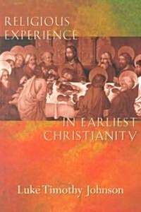 Religious Experience in Earliest Christianity (Paperback)