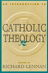 An Introduction to Catholic Theology (Paperback)