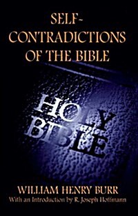 Self-Contradictions of the Bible (Paperback, Revised)