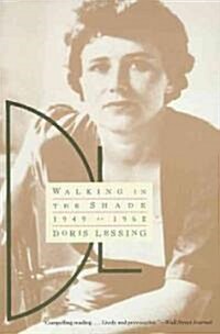 Walking in the Shade: Volume Two of My Autobiography--1949-1962 (Paperback)